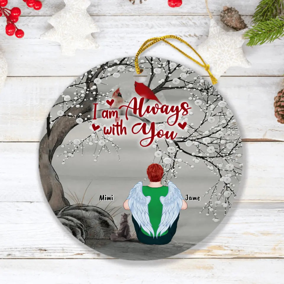 Personalized Pet Memorial Ornament - Up to 4 Pets - Best Gift For Dog/Cat Lover - I Am Always With You